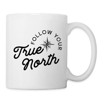 Folge deinem wahren Norden in Schwarz - Tasse - Weiß - Rechts
