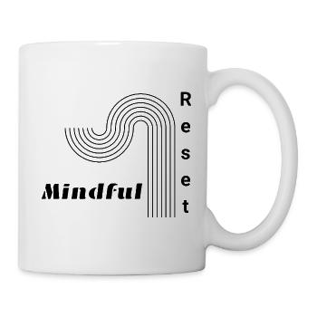 Mindful Reset Yoga Fitness Stle Design - Tasse - Weiß - Rechts