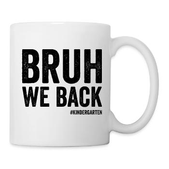 Brother, we support the first day of school in the #K - Mug - white - Right