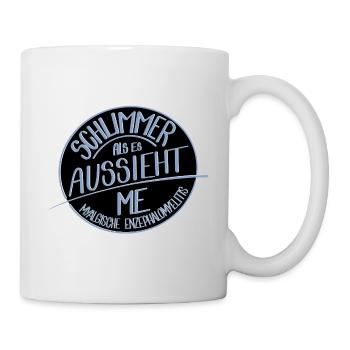Schlimmer als es aussieht, ME - Tasse - Weiß - Rechts