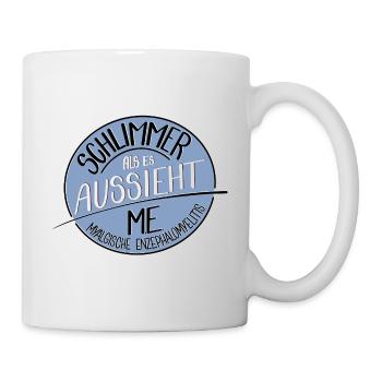 Schlimmer als es aussieht, ME - Tasse - Weiß - Rechts