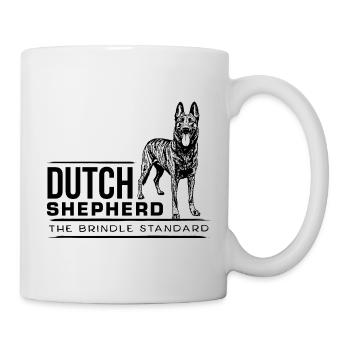Dutch Shepherd – Dutchie - Tasse - Weiß - Rechts