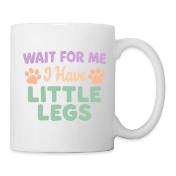 Le chien dit Humour Mème Humour, Drôle, petites jambes drôles - Mug blanc - blanc - Droite
