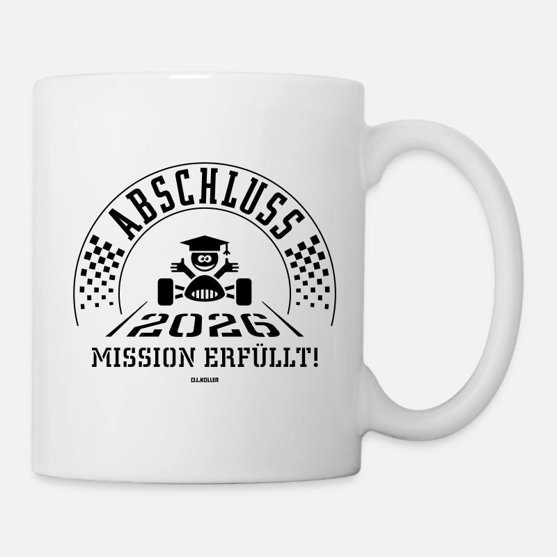 Abschluss 2026 – Mission Erfüllt! (Zieleinfahrt B) - Tasse - Weiß