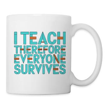 Enseignant en soins infirmiers J’enseigne donc professeur en soins infirmiers - Mug blanc - blanc - Droite