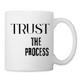 Faites confiance au processus - Mug blanc - blanc - Droite