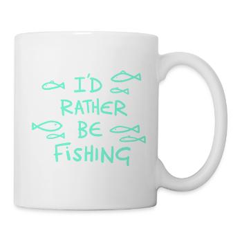 Ich würde lieber angeln! Angeln und Anglergeschenke - Tasse - Weiß - Rechts