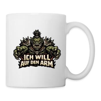 Böser Ork mit liebem Spruch: Ich will auf den Arm - Tasse - Weiß - Rechts