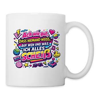 auf wen und was ich alles scheiß - Tasse - Weiß - Rechts