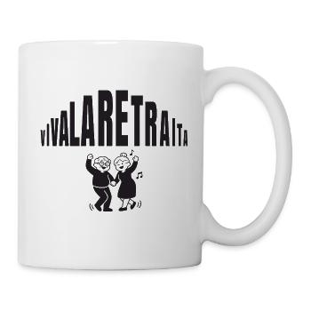 Viva la Retraita (texte noir) - Mug blanc - blanc - Droite