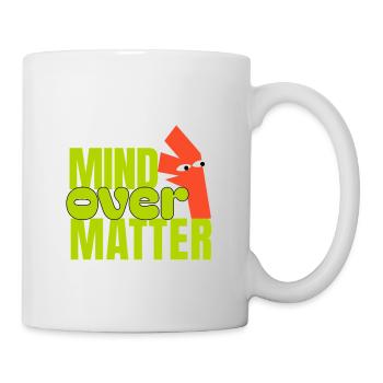 Geist über Materie - Tasse - Weiß - Rechts