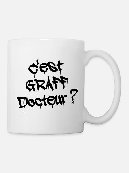 IST ES GRAFFITI, DOKTOR? - Tasse - Weiß
