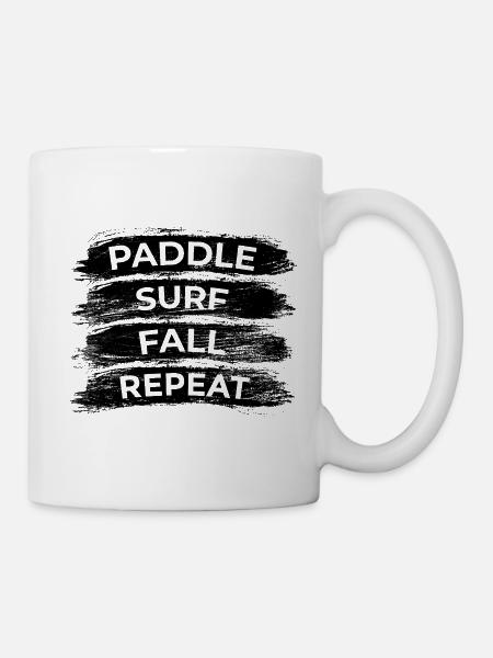 Paddle Surf Fall Repeat - Tasse - Weiß
