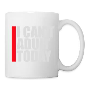 I Can't Adult Today Funny Adult Saying Logo - Mug - white - Right