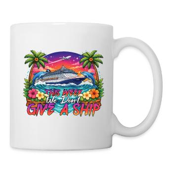 Family Vacation Trip Cruising We Don't Give A Ship - Mug - white - Right