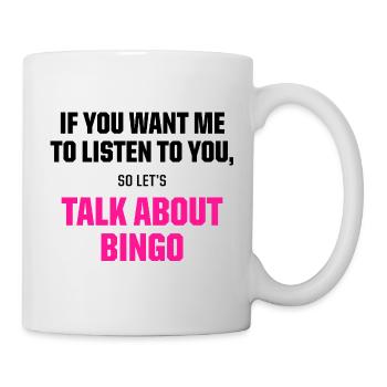 Parlez-nous d’une citation amusante de jeu de bingo - Mug blanc - blanc - Droite
