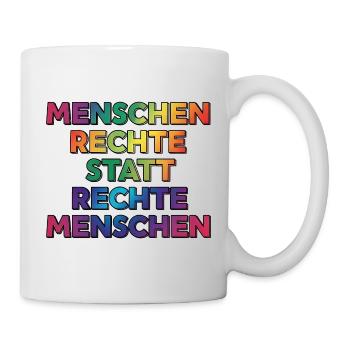 Cooles Regenbogen Motiv gegen Rechts & Fans - Tasse - Weiß - Rechts