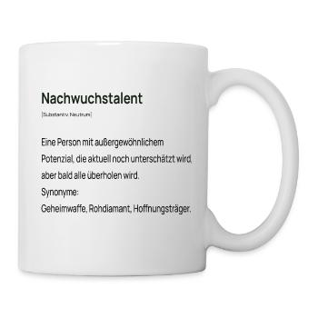 Nachwuchstalent Lustiger Büro Spruch  - Tasse - Weiß - Rechts