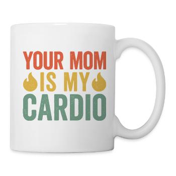 Deine Mutter ist mein Cardio-Therapeut - Tasse - Weiß - Rechts
