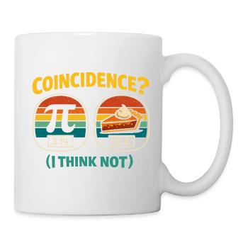 Pi Tag Coincidence I Think Not Mathe Design - Mug - white - Right