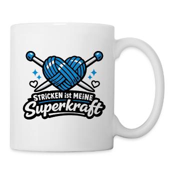 Stricken ist meine Superkraft - Tasse - Weiß - Rechts