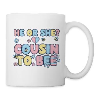Gender Reveal He Or She Cousin To Bee Baby Shower - Mug - white - Right
