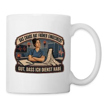 Das Chaos War Schon Da - Tasse - Weiß - Rechts