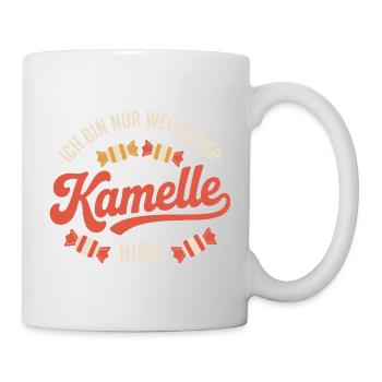 Karneval Nur Wegen Der Kamelle Hier Karnevalszug - Tasse - Weiß - Rechts