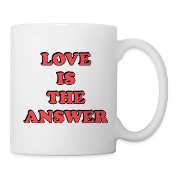 Liebe ist die Antwort - Tasse - Weiß - Rechts