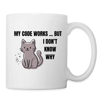 My Code Works - Lustige Programmierer Katze - Tasse - Weiß - Rechts