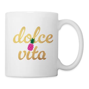 Dolce Vita Quote Ananas Party Gold Lebensfreude - Tasse - Weiß - Rechts