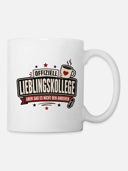 Offiziell Lieblingskollege – lustiger Bürospruch - Tasse - Weiß