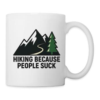 Hiking because people are annoying - Mug - white - Right
