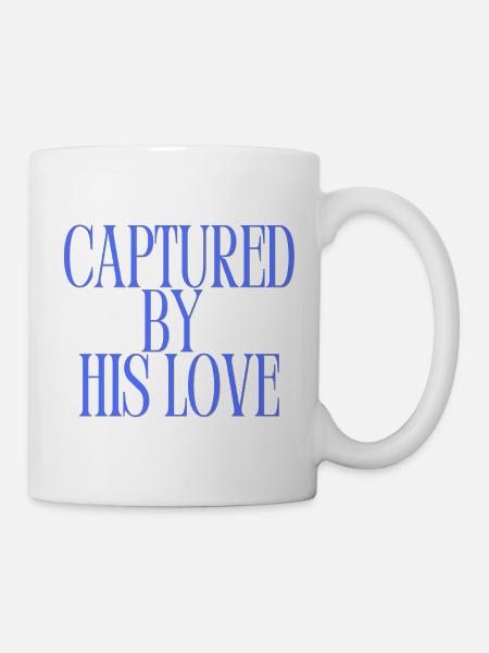 Captured By His Love Blue Christian Quote - Kop/krus - hvid