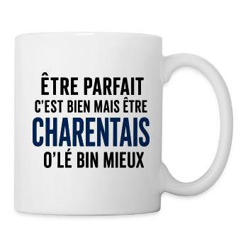 Être parfait, c’est être Charentais - Mug blanc - blanc - Droite