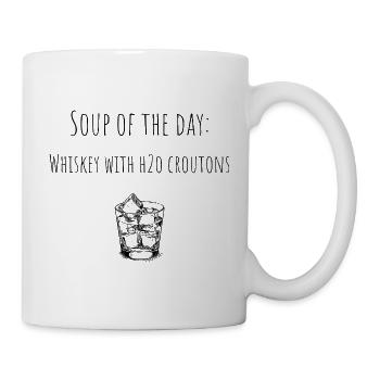 Soupe du jour - Soupe du jour - Pour les amateurs de whisky - Mug blanc - blanc - Droite