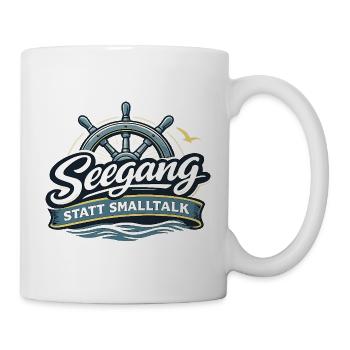 Seegang statt Smalltalk – Maritimer Segler Spruch - Tasse - Weiß - Rechts