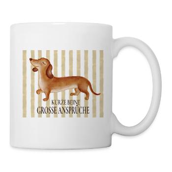 Kurze Beine, große Ansprüche – Lustiger Dackel - Tasse - Weiß - Rechts