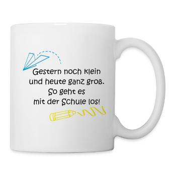 "Gestern klein, heute ganz groß..." - Tasse - Weiß - Rechts