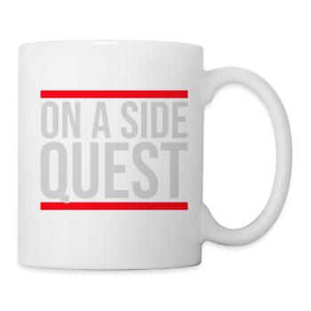 On A Side Quest Gaming Adventure Spruch Logo Text - Tasse - Weiß - Rechts