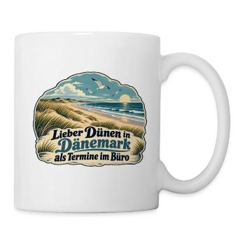 Lieber Dünen in Dänemark - Tasse - Weiß - Rechts