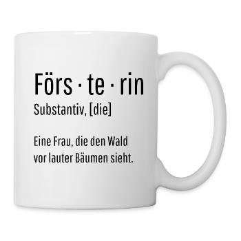 Försterin Substantiv Definition Wald Geschenk - Tasse - Weiß - Rechts