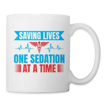 Anesthesiologist One Sedation At Time Anesthesia - Tasse - Weiß - Rechts