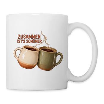 Zusammen ist's schöner - Zwei Kaffeetassen - Tasse - Weiß - Rechts