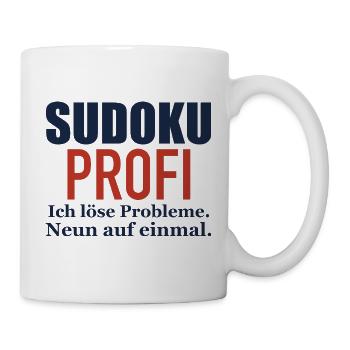 Sudoku Profi – Ich löse Probleme - Tasse - Weiß - Rechts