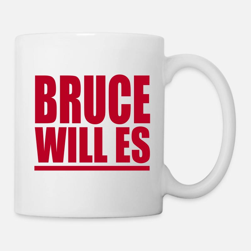 Bruce Will Es - PrintShirt.at - Mug - white