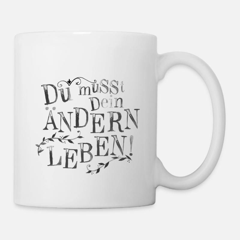 220 Du musst Dein Ändern - Tasse - Weiß
