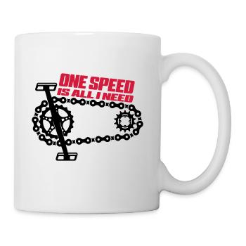 One Speed is all I need - Singelspeed - Mug - white - Right