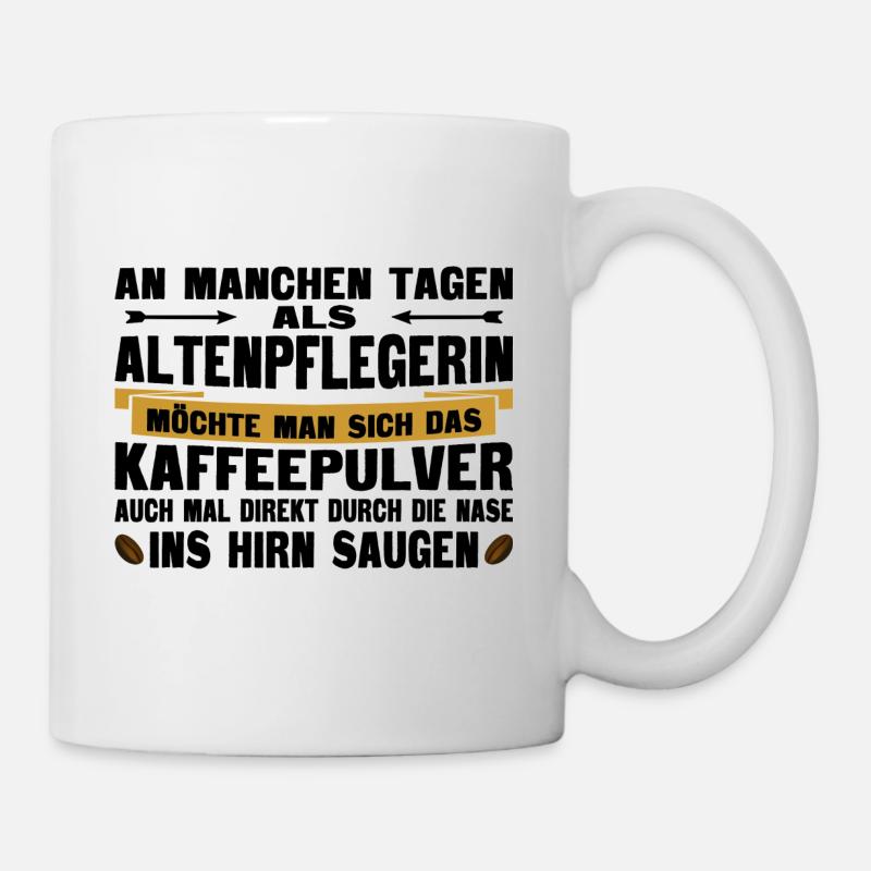 Altenpflegerin Kaffeetasse - Tasse - Weiß
