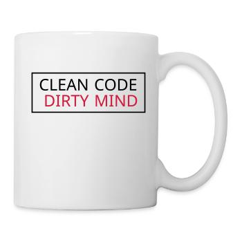 Clean Code – Dirty Mind - Tasse - Weiß - Rechts